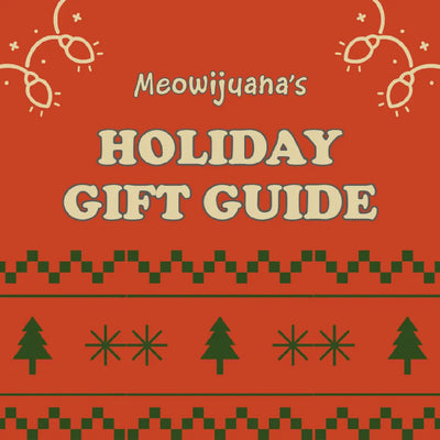 Meowijuana's festive holiday gift guide features cheerful decorations with trees, snowflakes, and a playful cat motif.