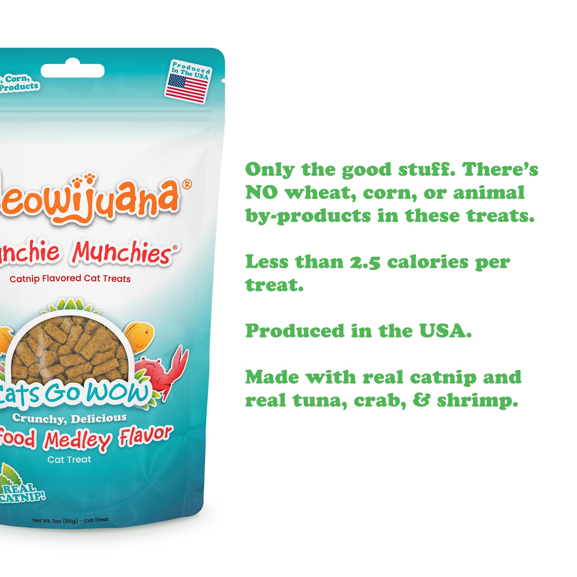 Meowijuana Crunchie Munchies bag with info highlighting no wheat, corn, or animal by-products, and fewer than 2.5 calories per treat.