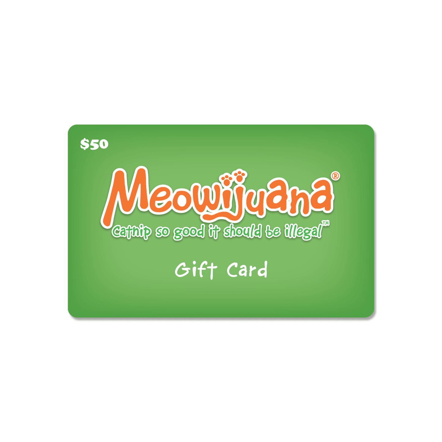 Meowijuana Gift Card - Meowijuana - A Catnip Company